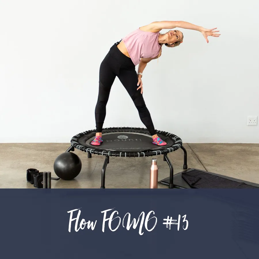 FLOW FOMO Workout #13