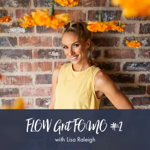 Flow Grit FOMO Workout #2