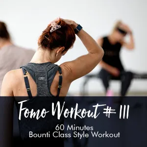 FOMO Style Workout #111