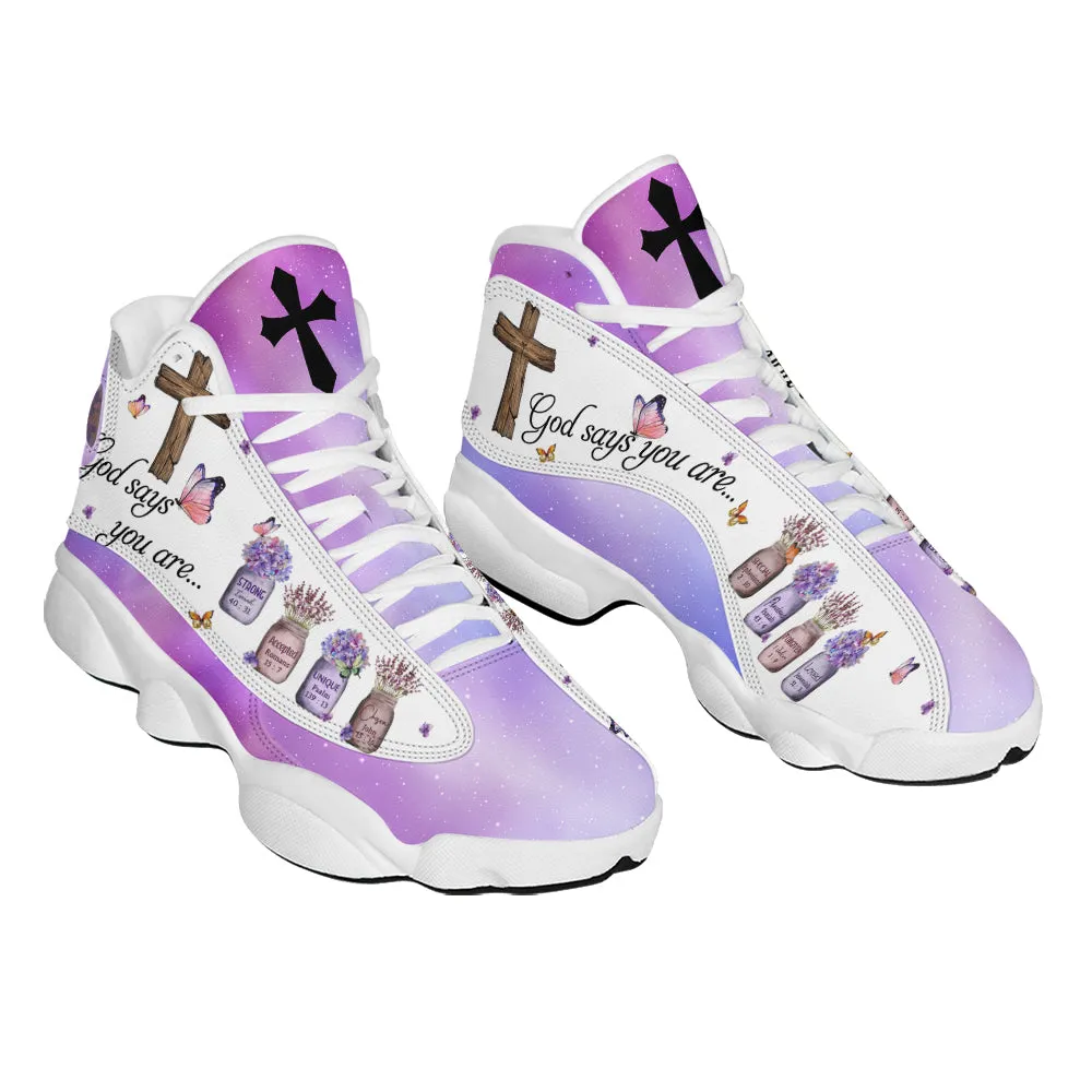 Teesdily | God Says You Are Basketball Shoes, Christian Cross Flowers Butterfly Jesus Running Shoes, Religious Gift For Mom