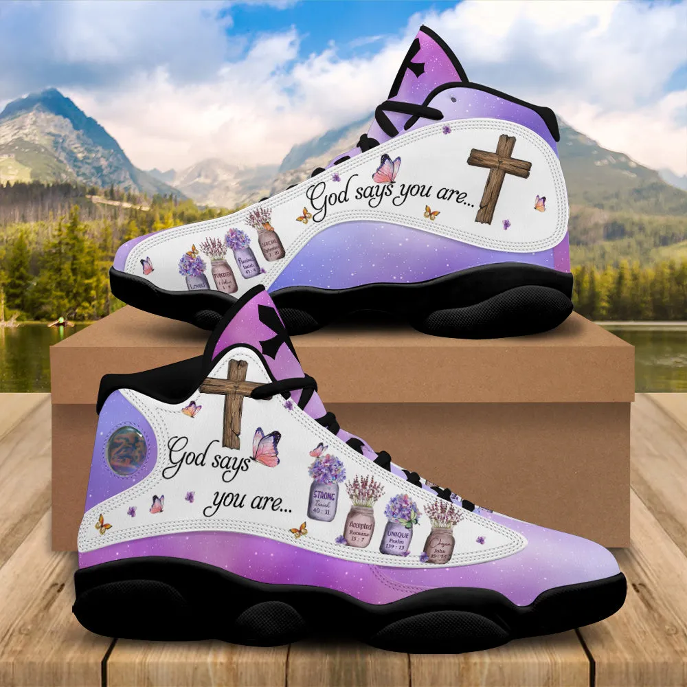 Teesdily | God Says You Are Basketball Shoes, Christian Cross Flowers Butterfly Jesus Running Shoes, Religious Gift For Mom