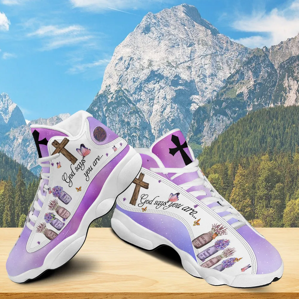 Teesdily | God Says You Are Basketball Shoes, Christian Cross Flowers Butterfly Jesus Running Shoes, Religious Gift For Mom